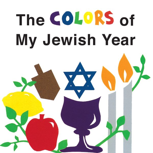 The Colors of My Jewish Year (Very First Board Books)