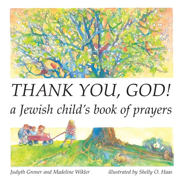 Thank You, God! A Jewish Child's Book of Prayers (English and Hebrew Edition) cover