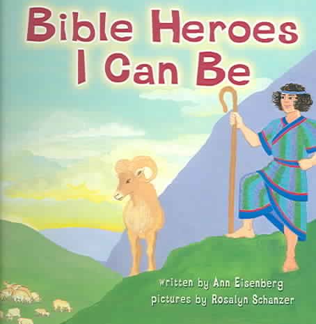 Bible Heroes I Can Be cover