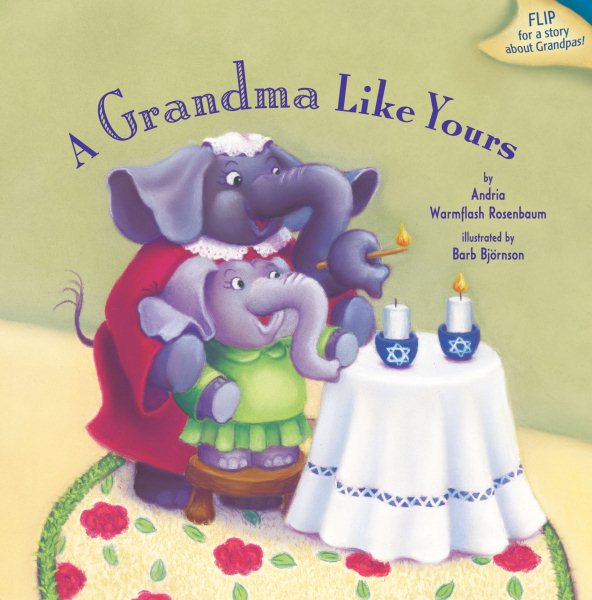 A Grandma Like Yours/A Grandpa Like Yours cover