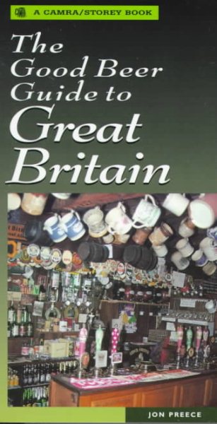 The Good Beer Guide to Great Britain (CAMRA/Storey Books) cover