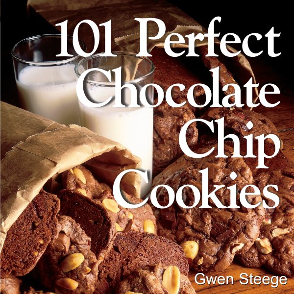 101 Perfect Chocolate Chip Cookies cover