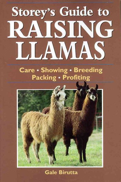 Storey's Guide to Raising Llamas: Care, Showing, Breeding, Packing, Profiting cover