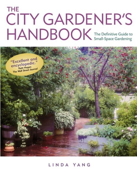 The City Gardener's Handbook: The Definitive Guide to Small-Space Gardening cover