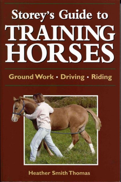 Storey's Guide to Training Horses (Storey’s Guide to Raising) cover