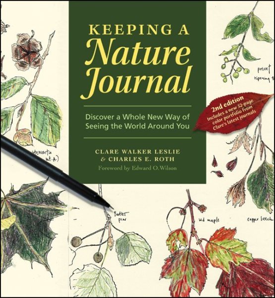 Keeping a Nature Journal: Discover a Whole New Way of Seeing the World Around You cover