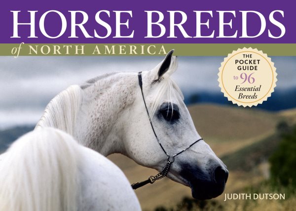 Horse Breeds of North America: The Pocket Guide to 96 Essential Breeds cover
