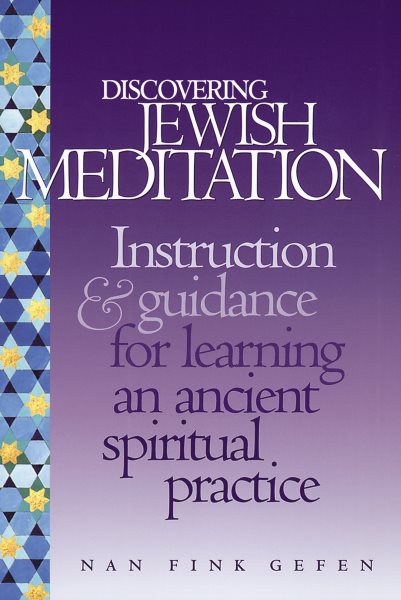Discovering Jewish Meditation: Instruction & Guidance for Learning an Ancient Spiritual Practice cover