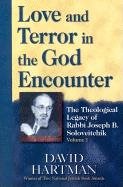 Love and Terror in the God Encounter: The Theological Legacy of Rabbi Joseph B. Soloveitchik cover