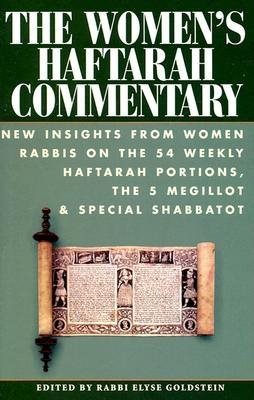The Women's Haftarah Commentary: New Insights from Women Rabbis on the 54 Weekly Haftarah Portions, the 5 Megillot & Special Shabbatot cover