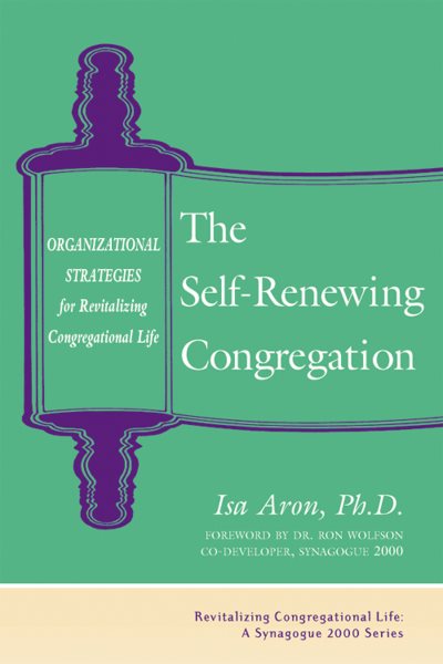 The Self-Renewing Congregation: Organizational Strategies for Revitalizing Congregational Life cover