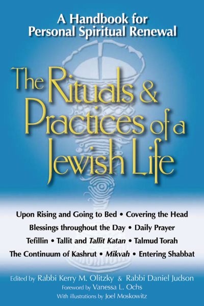 The Rituals & Practices of a Jewish Life: A Handbook for Personal Spiritual Renewal cover