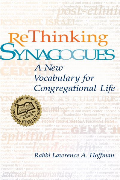 Rethinking Synagogues: A New Vocabulary for Congregational Life cover