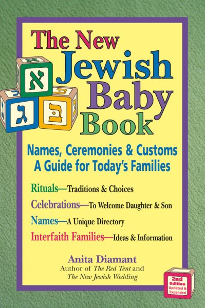 New Jewish Baby Book (2nd Edition): Names, Ceremonies & Customs―A Guide for Today's Families cover