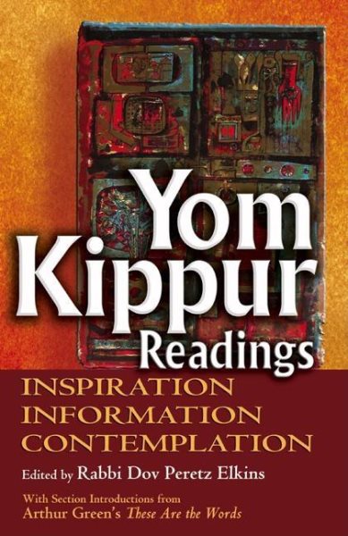Yom Kippur Readings: Inspiration, Information and Contemplation cover