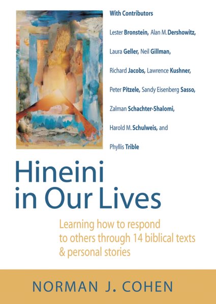 Hineini in Our Lives: Learning How to Respond to Others through 14 Biblical Texts & Personal Stories cover