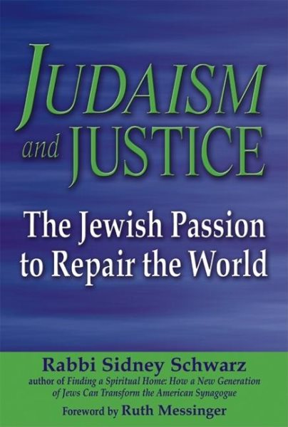 Judaism and Justice: The Jewish Passion to Repair the World cover