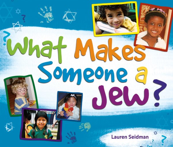 What Makes Someone a Jew? cover