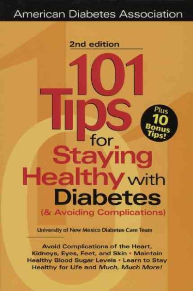 101 Tips For Staying Healthy with Diabetes (& Avoiding Complications) cover