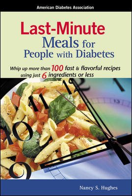 Last Minute Meals for People with Diabetes