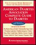 American Diabetes Association Complete Guide to Diabetes : The Ultimate Home Reference from the Diabetes Experts cover