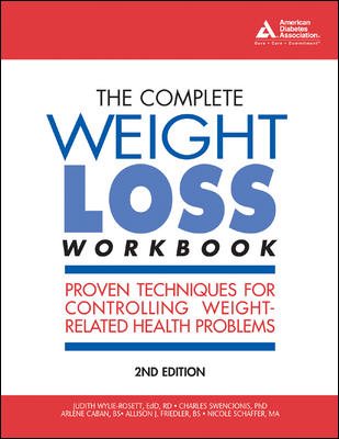 The Complete Weight Loss Workbook: Proven Techniques for Controlling Weight-Related Health Problems cover