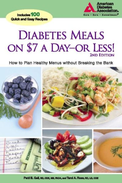 Diabetes Meals on $7 a Dayor Less!: How to Plan Healthy Menus without Breaking the Bank cover