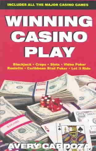 Winning Casino Play, 3rd Edition