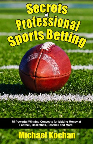 Secrets of Professional Sports Betting cover