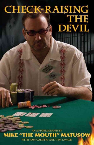 Mike Matusow: Check-Raising the Devil cover