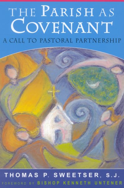 The Parish as Covenant: A Call to Pastoral Partnership cover