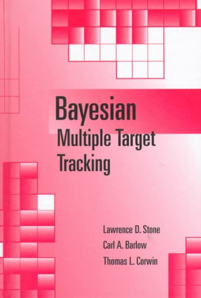 Bayesian Multiple Target Tracking (Artech House Radar Library (Hardcover)) cover