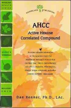 AHCC: Active Hexose Correlated Compound