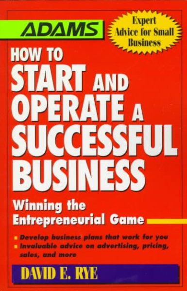 How to Start & Operate a Successful Business: Winning the Entrepreneur's Game cover