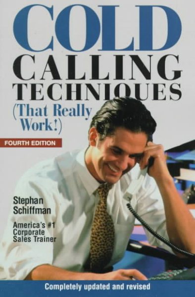 Cold Calling Techniques that Really Work! cover