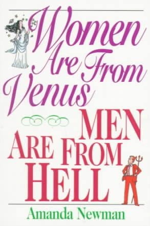 Women Are From Venus Men Are From Hell