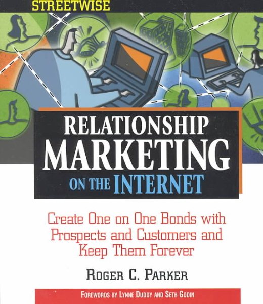 Streetwise Relationship Marketing On The Internet (Streetwise) cover