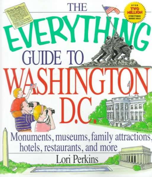 The Everything Guide To Washington, D.C. (Everything) cover