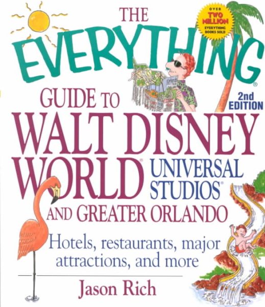 Everything Guide Walt Disney Univ. Studios & Greater Orland (Everything Series) cover