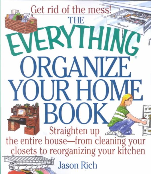 Everything Organize Your Home (Everything Series) cover