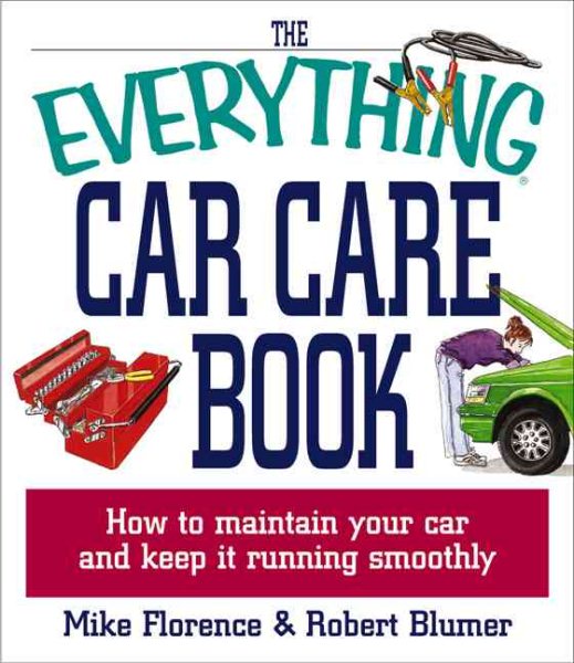 Everything Car Care Book (Everything Series) cover