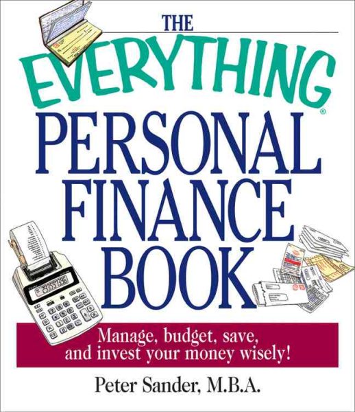 The Everything Personal Finance Book: Manage, Budget, Save, and Invest Your Money Wisely cover