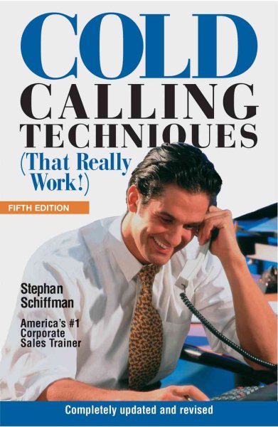 Cold Calling Techniques (That Really Work!) cover