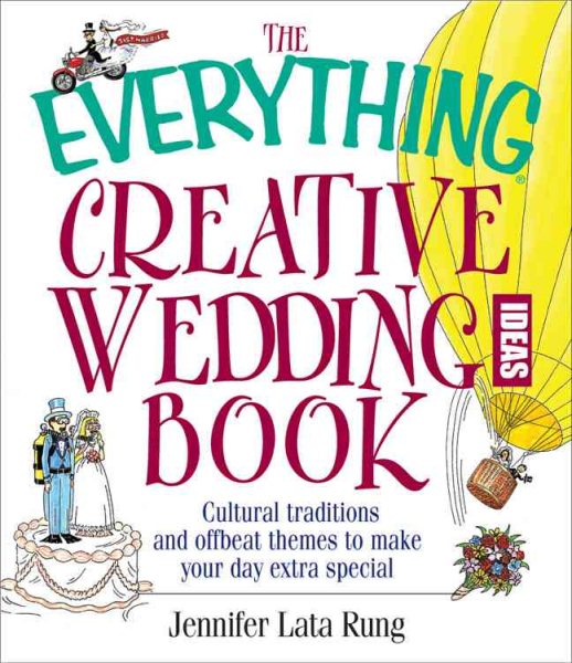 The Everything Creative Wedding Ideas Book cover