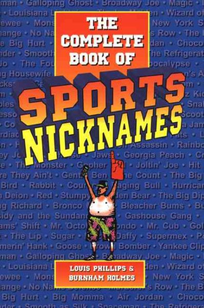 The Complete Book of Sports Nicknames cover