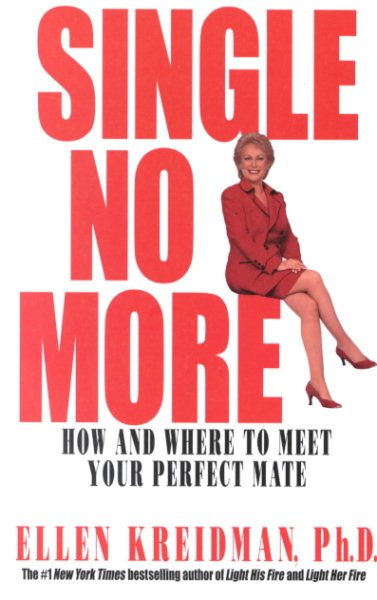 Single No More: How and Where to Meet Your Perfect Mate cover