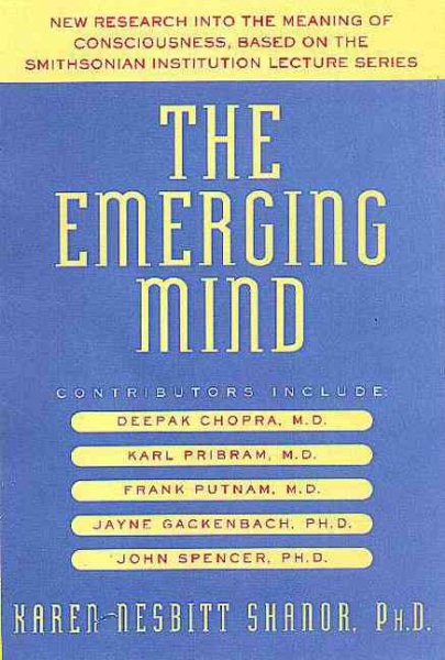 The Emerging Mind: New Discoveries in Consciousness cover