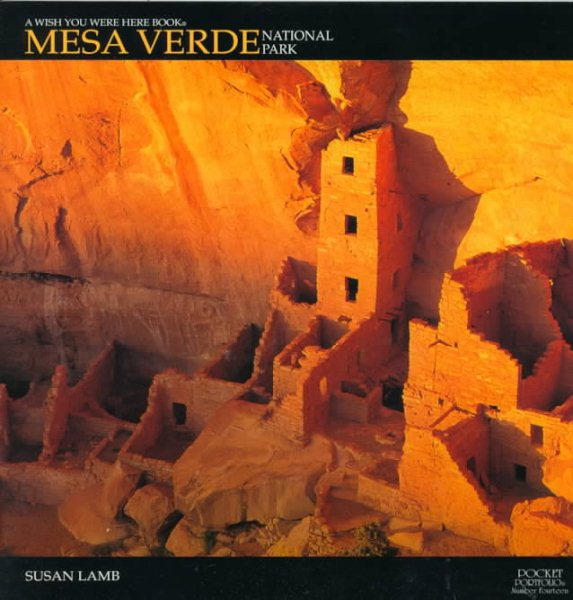 Mesa Verde National Park: Including of Sandstone, Ladder & Sky (The Pocket Portfolio Series) cover