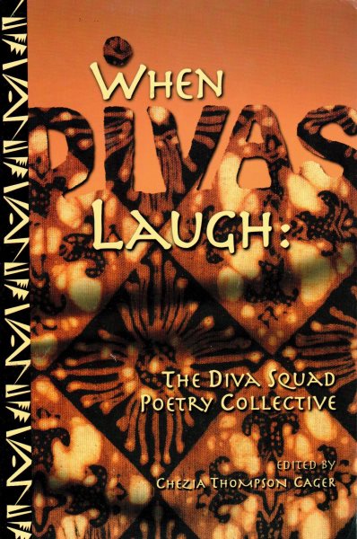 When Divas Laugh: The Diva Squad Poetry Collective