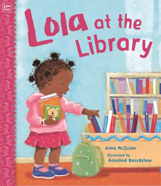 Lola at the Library (Lola Reads) cover